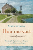 HOU ME VAST - SCHOON, MARY - 9789020559385