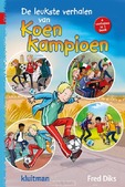 DE LEUKSTE VERHALEN VAN KOEN KAMPIOEN - DIKS, FRED - 9789020648867