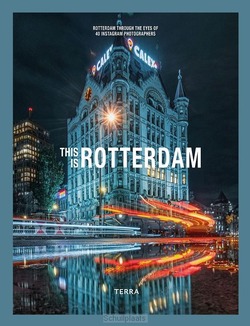 THIS IS ROTTERDAM - 9789020953046