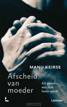 AFSCHEID VAN MOEDER - KEIRSE, MANU - 9789020956290