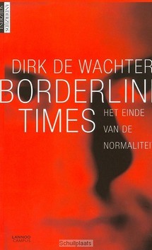 BORDERLINE TIMES - WACHTER, DIRK DE - 9789020996760