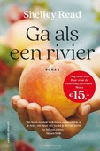 GA ALS EEN RIVIER - READ, SHELLEY - 9789021048352