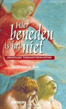 HIER BENEDEN IS HET NIET - BEEK - 9789021140582