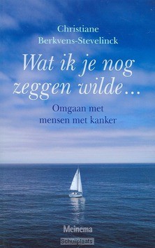 WAT IK JE NOG ZEGGEN WILDE... - BERKVENS-S - 9789021141930