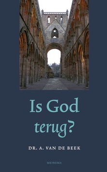 IS GOD TERUG? - BEEK, A. VAN DE - 9789021142661