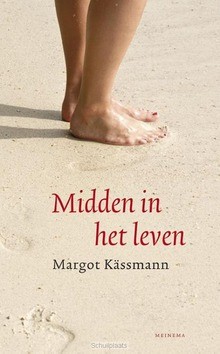 MIDDEN IN HET LEVEN - KASSMANN, MARGOT - 9789021143293