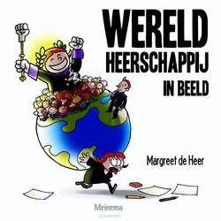 WERELDHEERSCHAPPIJ IN BEELD - HEER, MARGREET DE - 9789021143804
