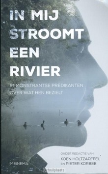 In mij stroomt een rivier - Holtzapffel, Koen; Korbee, Pieter - 9789021144962