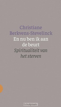 EN NU BEN IK AAN DE BEURT - BERKVENS-STEVELINCK, CHRISTIANE - 9789021170688