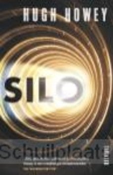 SILO - HOWEY, HUGH - 9789021457178