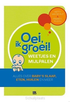 OEI, IK GROEI! SPREEKUUR OP DE BANK - PLOOIJ, FRANS - 9789021558851