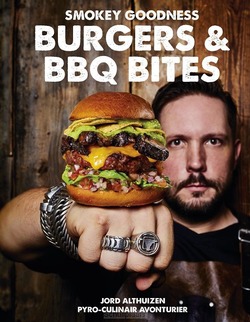 SMOKEY GOODNESS BURGERS & BBQ BITES - ALTHUIZEN, JORD - 9789021575957