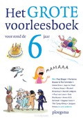 HET GROTE VOORLEESBOEK VOOR ROND DE ZES