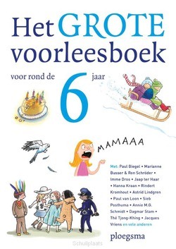 HET GROTE VOORLEESBOEK VOOR ROND DE ZES - 9789021673516