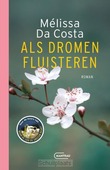 ALS DROMEN FLUISTEREN - COSTA, MÉLISSA DA - 9789022341681