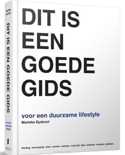DIT IS EEN GOEDE GIDS - EYSKOOT, MARIEKE - 9789022579855