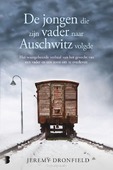 DE JONGEN DIE ZIJN VADER NAAR AUSCHWITZ