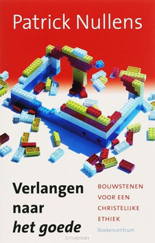 VERLANGEN NAAR HET GOEDE - NULLENS - 9789023903987