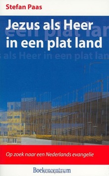 JEZUS ALS HEER IN EEN PLAT LAND - PAAS - 9789023908784