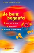 JE BENT BEGAAFD