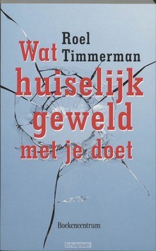 WAT HUISELIJK GEWELD MET JE DOET - TIMMERMAN - 9789023916420