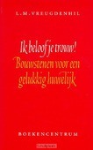 IK BELOOF JE TROUW!