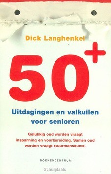 50+ - LANGHENKEL - 9789023918592