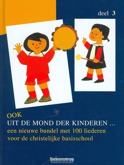 OOK UIT DE MOND DER KINDEREN / 3 - 9789023918820