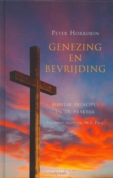 GENEZING EN BEVRIJDING - HORROBIN, P. - 9789023920441