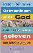ONTMOETINGEN MET GOD