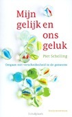 MIJN GELIJK EN ONS GELUK