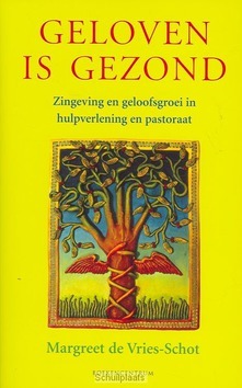 GELOVEN IS GEZOND - VRIES-S - 9789023922780