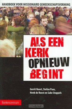 ALS EEN KERK (OPNIEUW) BEGINT - 9789023922919