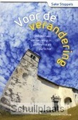 VOOR DE VERANDERING