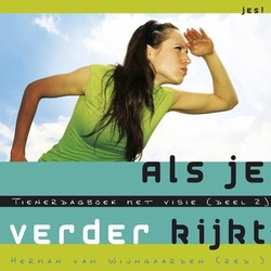 ALS JE VERDER KIJKT / 2 - WIJNGAARDEN - 9789023924654