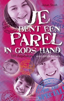 JE BENT EEN PAREL IN GODS HAND - SMITH, J. - 9789023924678