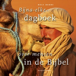BIJNA-ELKE-DAGBOEK OVER MENSEN IN DE BIJ - ROBBE, R. - 9789023924869