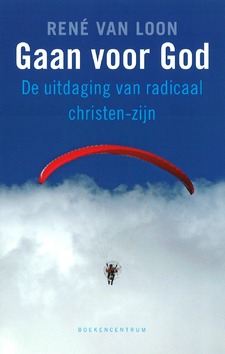 GAAN VOOR GOD - LOON, R. VAN - 9789023924890