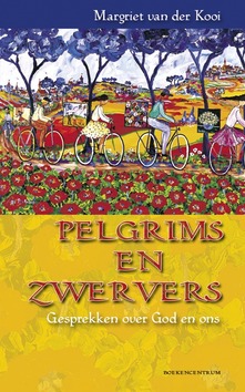 PELGRIMS EN ZWERVERS - KOOI-DIJKSTRA, M. VAN DER - 9789023924913
