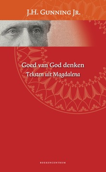 GOED VAN GOD DENKEN - GUNNING JR., J. - 9789023924951