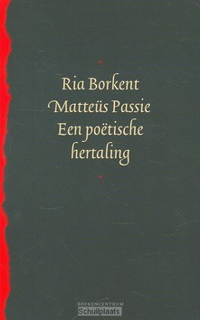 MATTëUS PASSIE - BORKENT, R. - 9789023926115