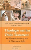 THEOLOGIE VAN HET OUDE TESTAMENT - KOOREVAAR, PAUL (RED) - 9789023926580