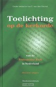 TOELICHTING OP DE KERKORDE