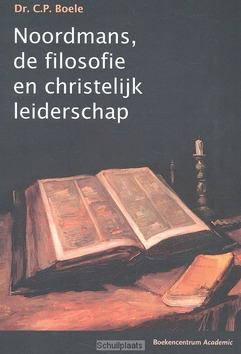 NOORDMANS DE FILOSOFIE EN CHRISTELIJK - BOELE, C.P. - 9789023927051