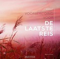 VOORBEREIDING VOOR DE LAATSTE REIS