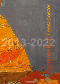 OECUMENISCH LEESROOSTER  / 2013-2022 - 9789023927549