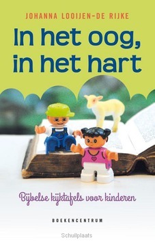 IN HET OOG, IN HET HART - LOOIJEN - DE RIJKE, JOHANNA - 9789023928263
