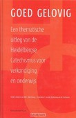 GOED GELOVIG - BATENBURG, M.C. / GROENLEER, J. / JACOBS - 9789023928416