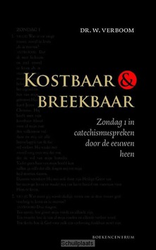KOSTBAAR EN BREEKBAAR - VERBOOM, WIM - 9789023928706