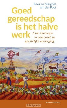 GOED GEREEDSCHAP IS HET HALVE WERK - KOOI, K. EN M. VAN DER - 9789023950448